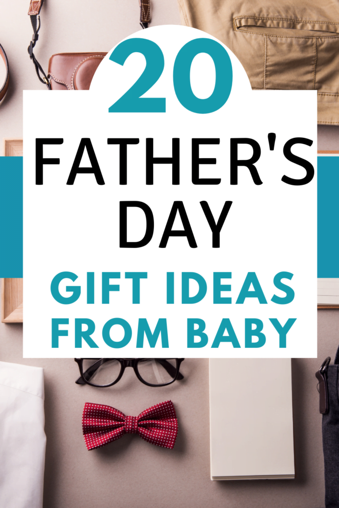 Fathers Day gift ideas from Baby