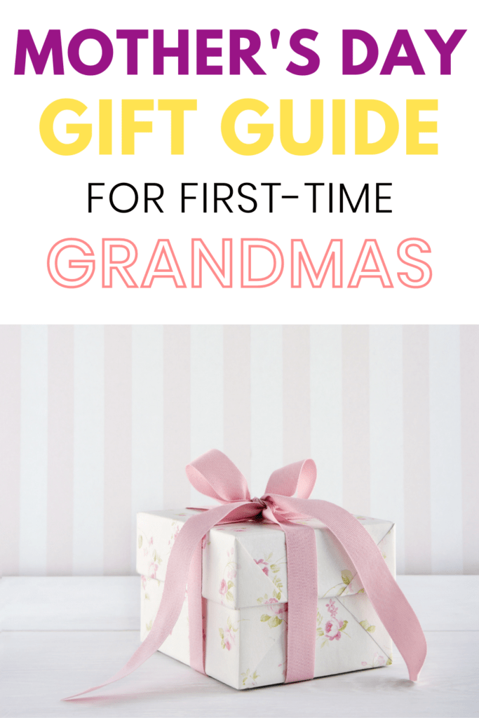 Mothers Day gifts for first-time grandma