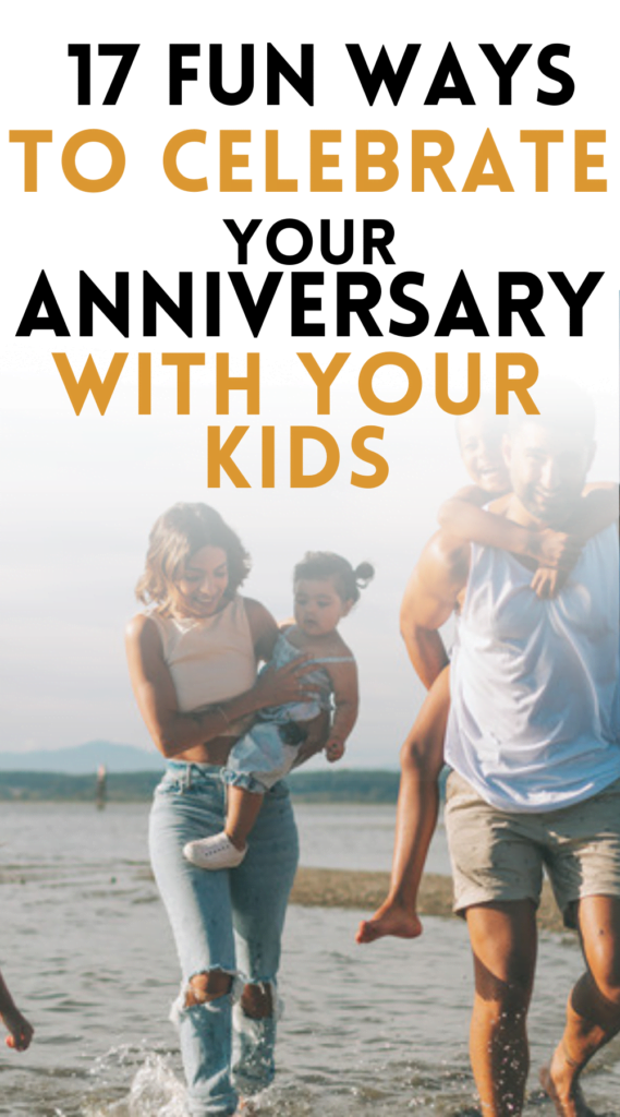 Anniversary Celebration Ideas with Family 