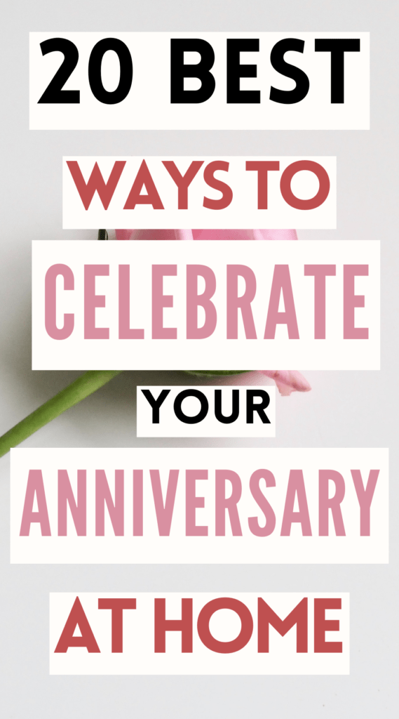 At-Home Wedding Anniversary Celebration Ideas