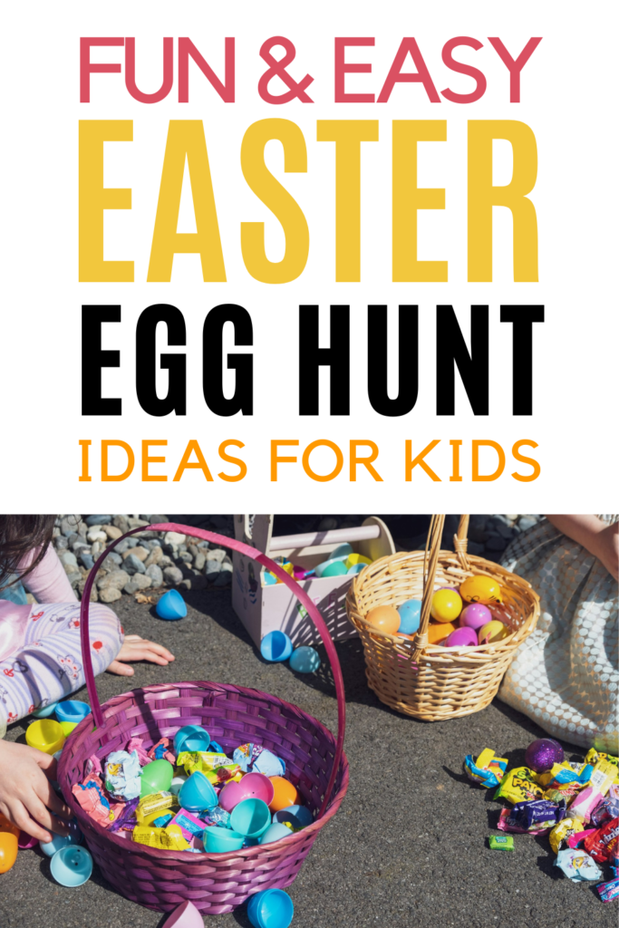 Easter Egg Hunt Ideas