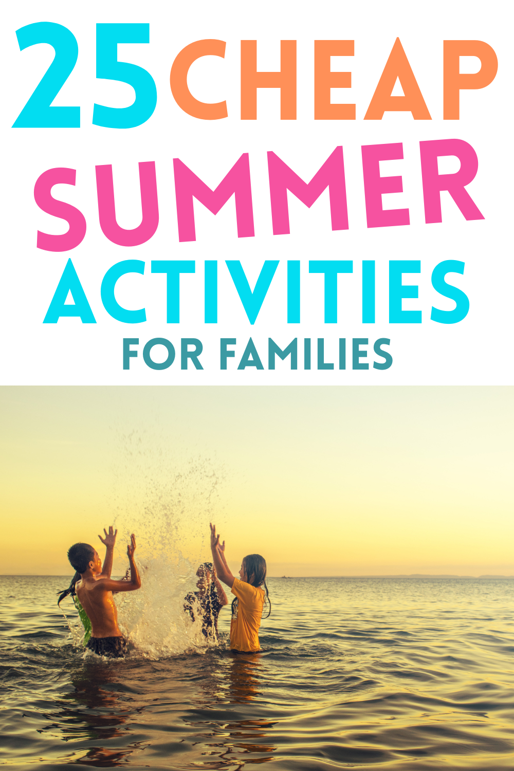 Free or Cheap Summer Activity Ideas for Families