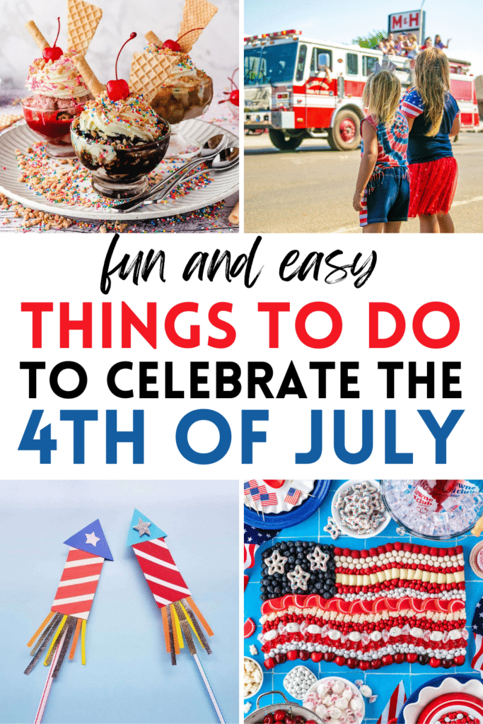 Things to do on the 4th of July