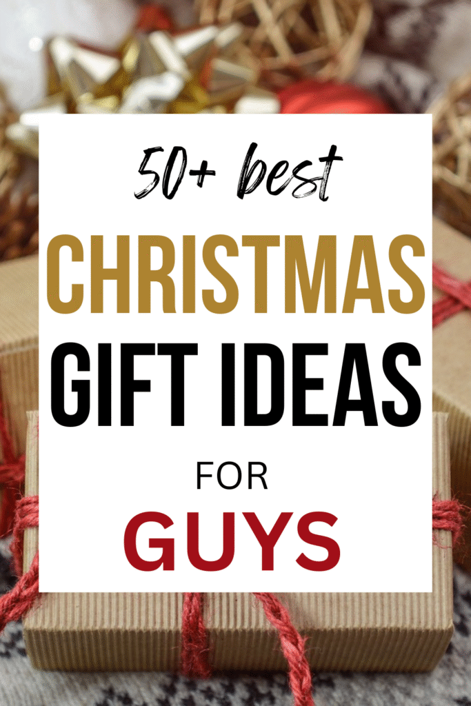Christmas Gifts for Guys