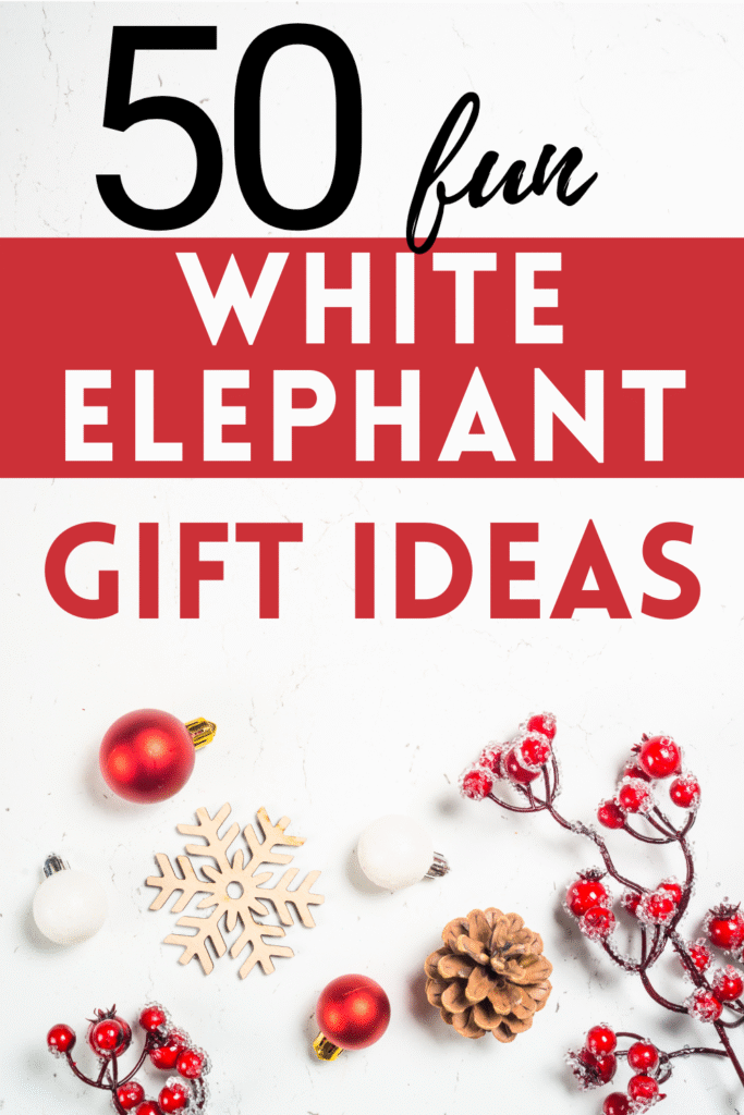 White Elephant Gift Ideas