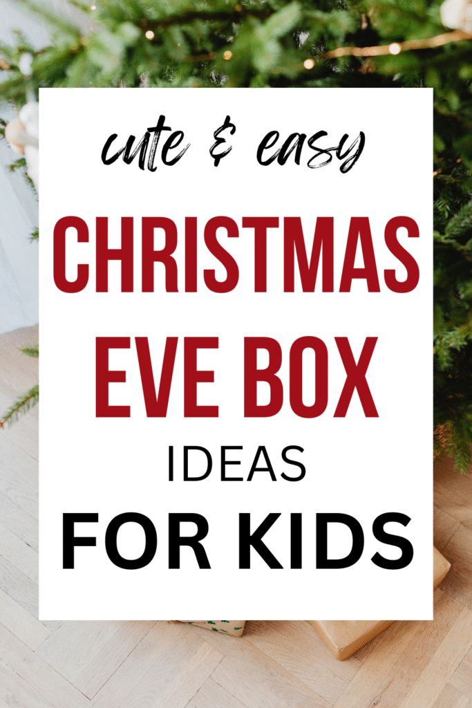 Christmas Eve Box Ideas