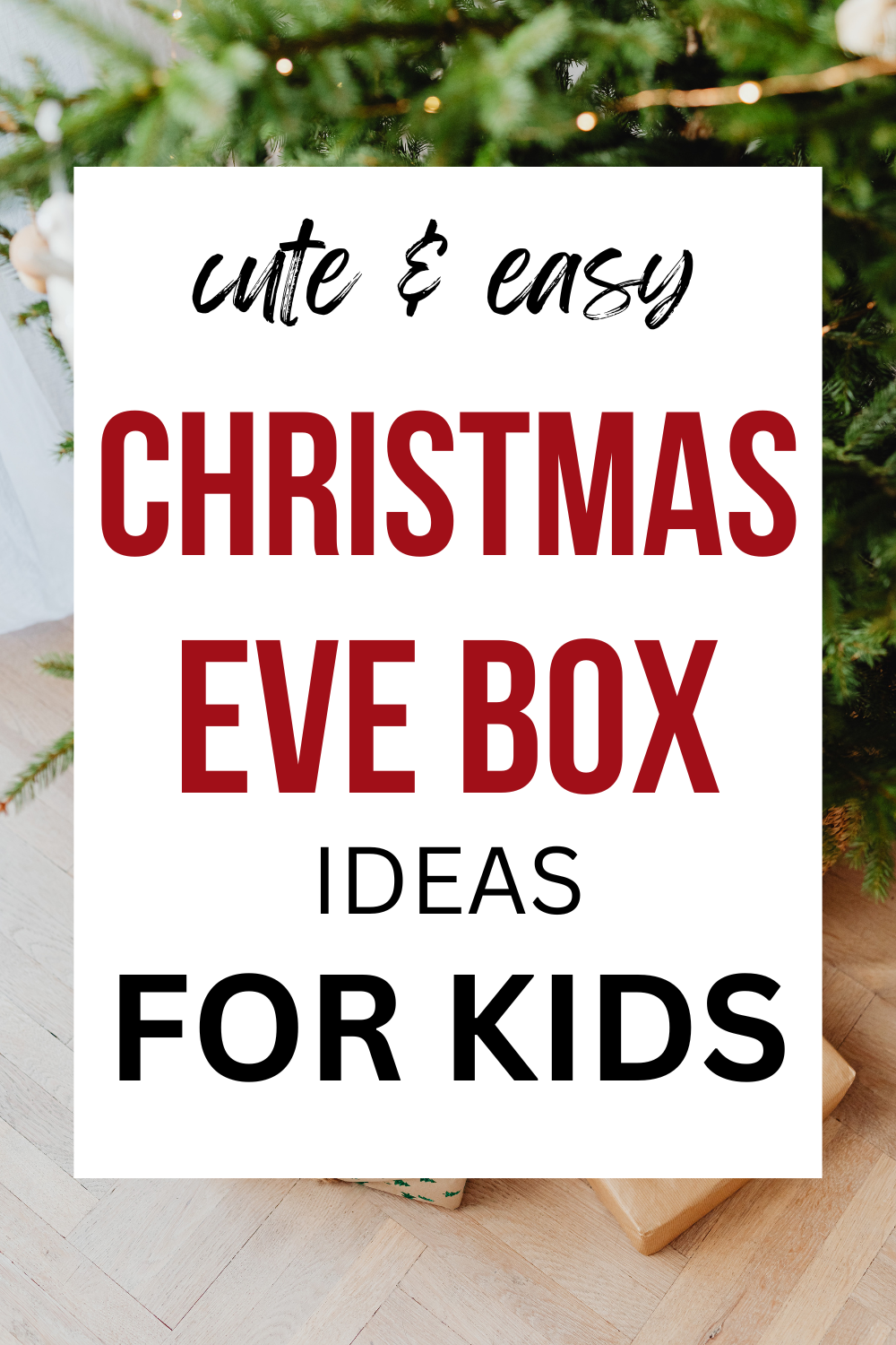 15 Christmas Eve Box Ideas Your Kids Will Love — free download