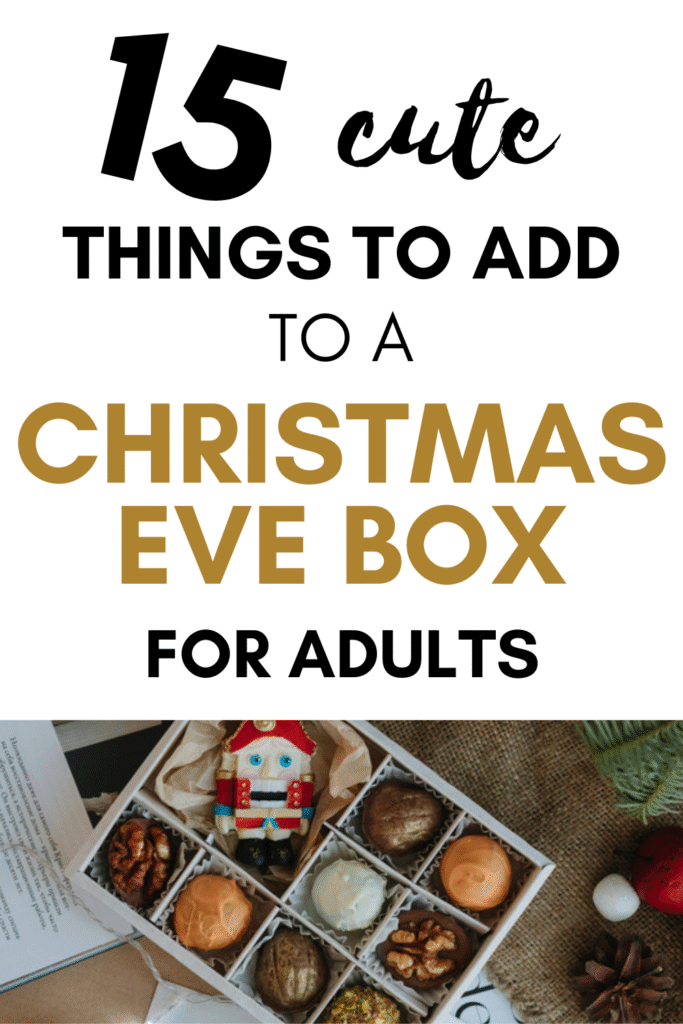 Christmas Eve Box Ideas for Adults