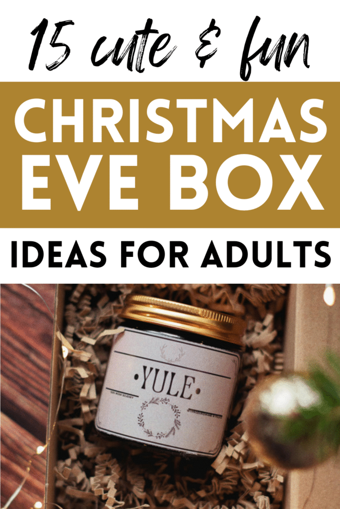 Christmas Eve Box Ideas for Adults