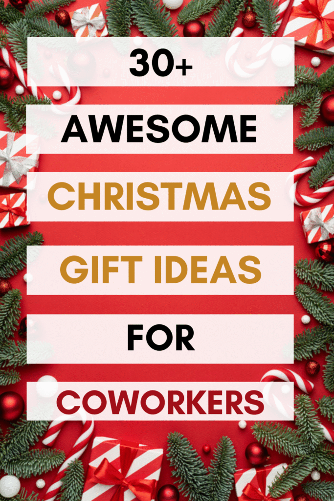 Christmas Gift Ideas for Coworkers
